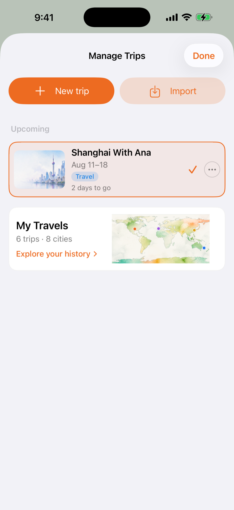 Manage Trips showing the active trip and a My Travels card reading 6 trips, 8 cities over a painted world map